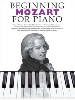 Beginning Mozart for Piano de Music Sales (COR)