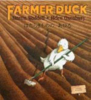 Farmer Duck in Japanese and English de Martin Waddell