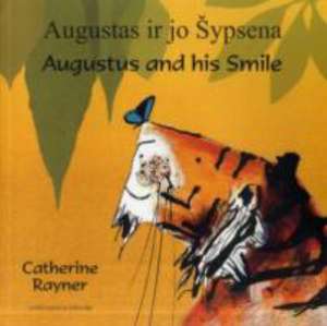 Augustus and His Smile in Lithuanian and English de unkown