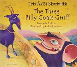 THREE BILLY GOATS GRUFF LATVIAN ENGLISH de UNKNOWN