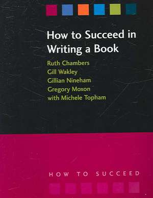 How to Succeed in Writing a Book: Contemporary Issues in Practice and Policy, Parts 1&2, Written Examination Revision Guide de Ruth Chambers