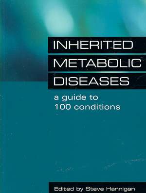 Inherited Metabolic Diseases: Research, Epidemiology and Statistics, Research, Epidemiology and Statistics de Steve Hannigan