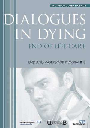 Dialogues in Dying de Connie Wiskin