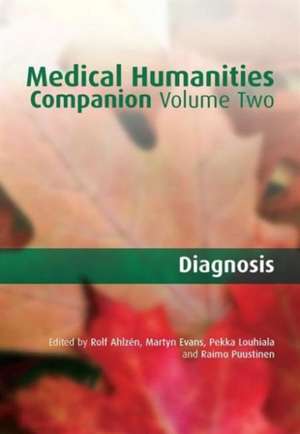 Medical Humanities Companion: V2: v. 2 de Rolf Ahlzen