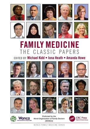 Family Medicine: The Classic Papers de Michael Kidd