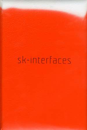 Sk–interfaces Membranes in Art, Technology and Society de J Hauser