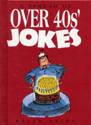 Over 40s Jokes de Helen Exley