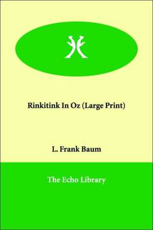 Rinkitink in Oz de L. Frank Baum