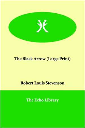 The Black Arrow de Robert Louis Stevenson