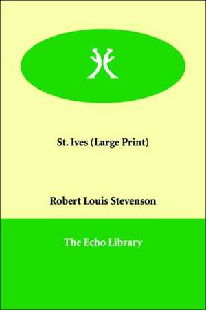 St. Ives de Robert Louis Stevenson