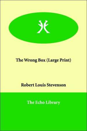 The Wrong Box de Robert Louis Stevenson