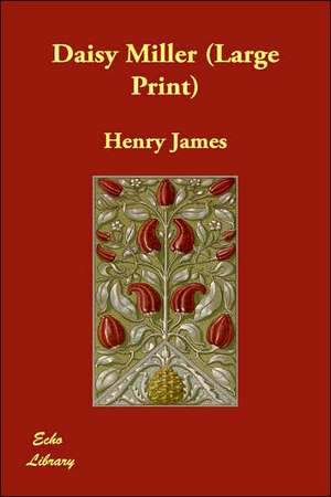 Daisy Miller de Jr. James, Henry