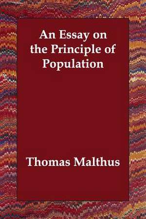 An Essay on the Principle of Population de Thomas Malthus