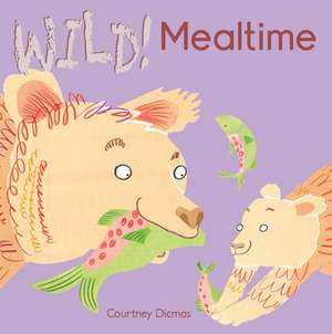 Mealtime de Courtney Dicmas