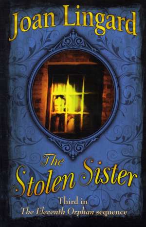 The Lost Sister de Joan Lingard