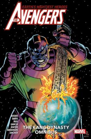 Avengers: The Kang Dynasty Omnibus de Kurt Busiek