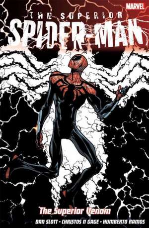 Superior Spider-Man Vol. 5: The Superior Venom de Christos Gage