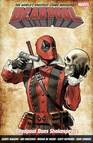 Deadpool: World's Greatest Vol. 7: Deadpool Does Shakespeare de Gerry Duggan