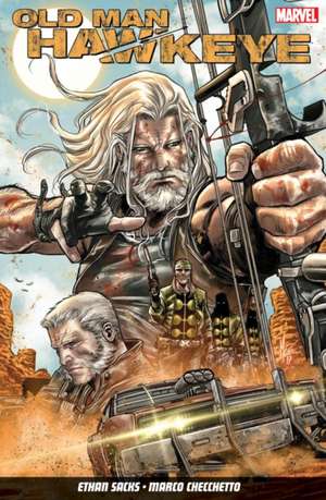 Old Man Hawkeye Vol. 1: An Eye for an Eye de Ethan Sacks