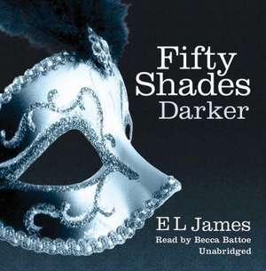 Fifty Shades 2. Darker de E. L. James