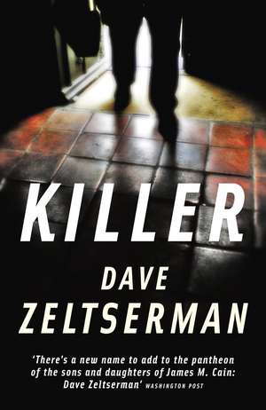 Killer de Dave Zeltserman