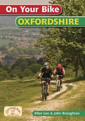 On Your Bike Oxfordshire de Ellen Lee