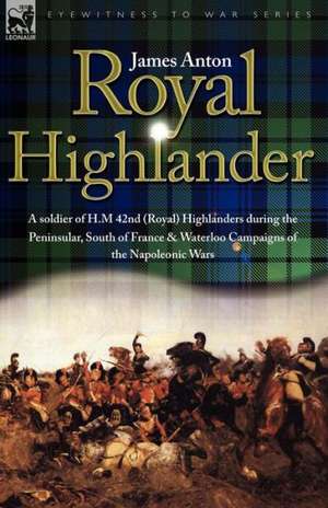 Royal Highlander de James Anton