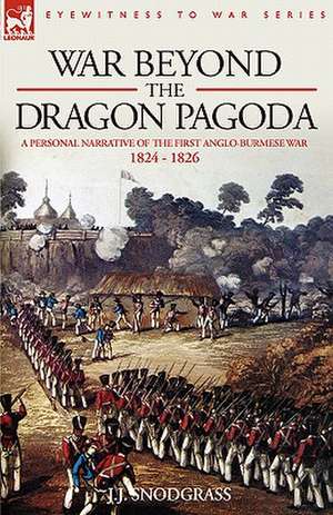 War Beyond the Dragon Pagoda de J. J. Snodgrass