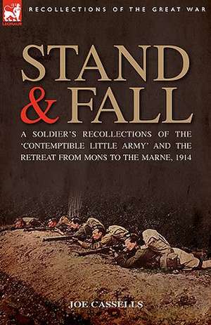 Stand & Fall de Joe Cassells