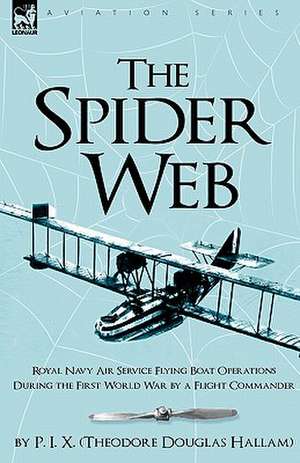 The Spider Web de Theodore Douglas Hallam (P. I. X. )