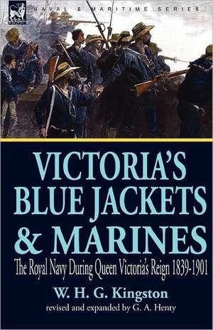 Victoria's Blue Jackets & Marines de W. H. G. Kingston