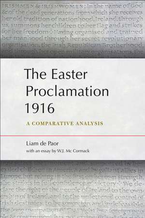 The Easter Proclamation 1916 de Liam de Paor