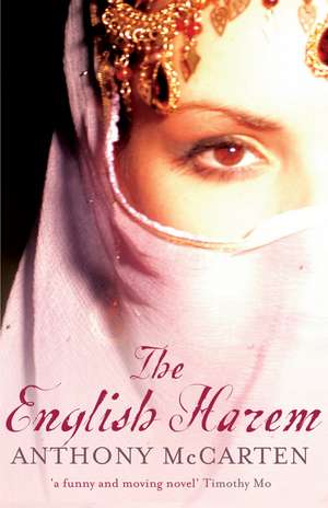 The English Harem de Anthony McCarten