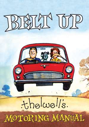 Belt Up de Norman Thewell