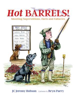 Hot Barrels! de J. C. Jeremy Hobson
