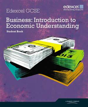 Shields, J: Edexcel GCSE Business: Introduction to Economic de Andrew Ashwin