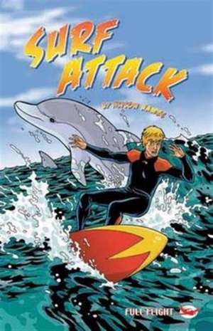 Surf Attack de Alison Hawes