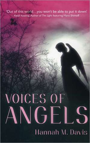 Voices of Angels de Hannah M. Davis