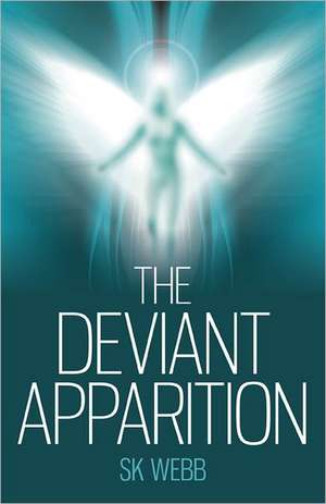 The Deviant Apparition de Sk Webb