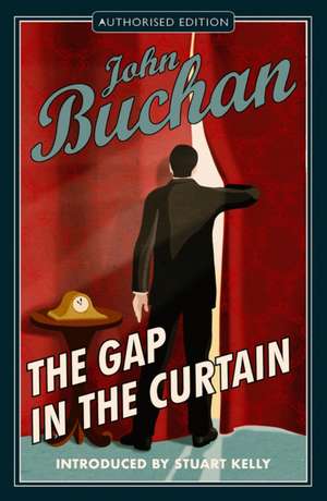 The Gap in the Curtain de John Buchan