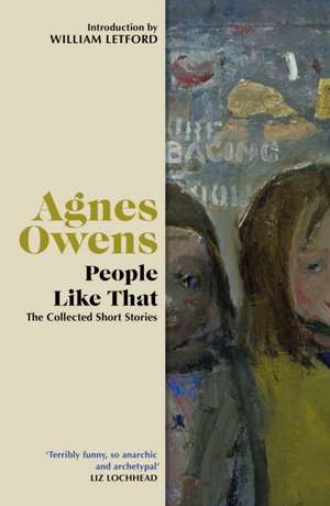 People Like That de Agnes Owens