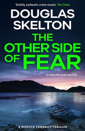 Other Side of Fear de Douglas Skelton