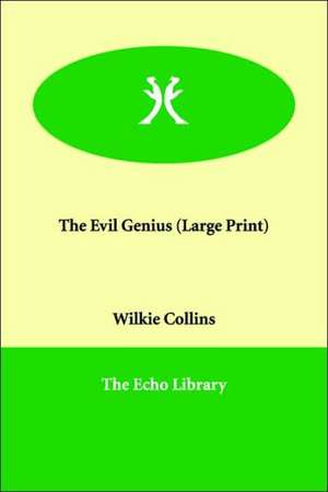 The Evil Genius de Wilkie Collins