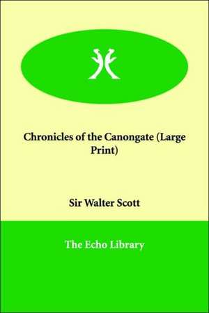 Chronicles of the Canongate de Walter Scott