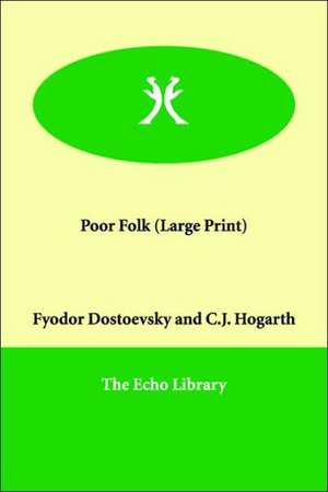 Poor Folk de Fyodor Mikhailovich Dostoevsky