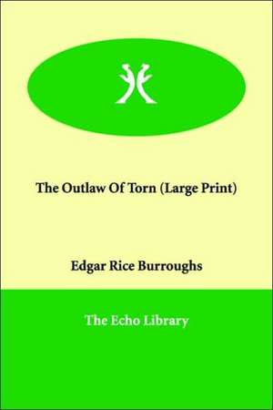 The Outlaw of Torn de Edgar Rice Burroughs