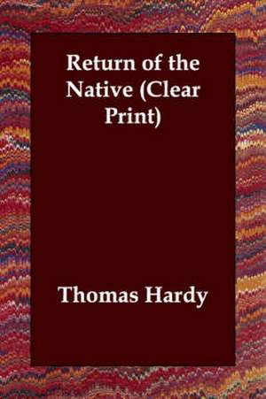 Return of the Native de Thomas Hardy