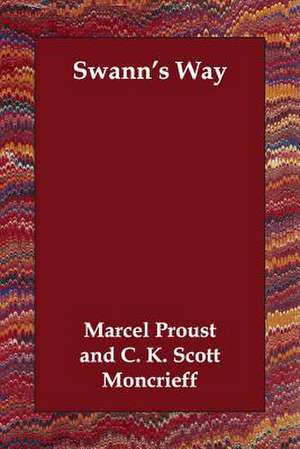 Swann's Way de Marcel Proust