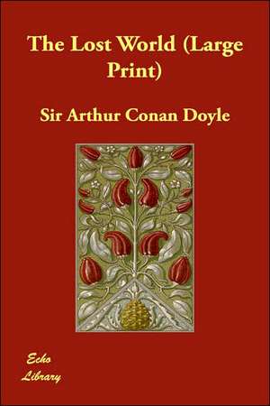 The Lost World de Arthur Conan Doyle