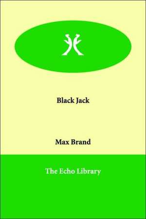 Black Jack de Max Brand